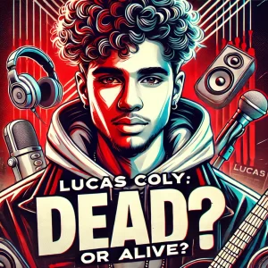 Lucas coly dead or alive