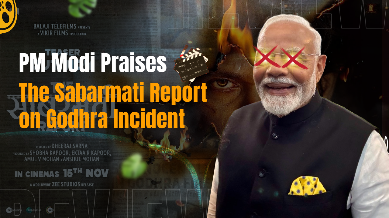 PM Modi Praises The Sabarmati Report on Godhra Incident